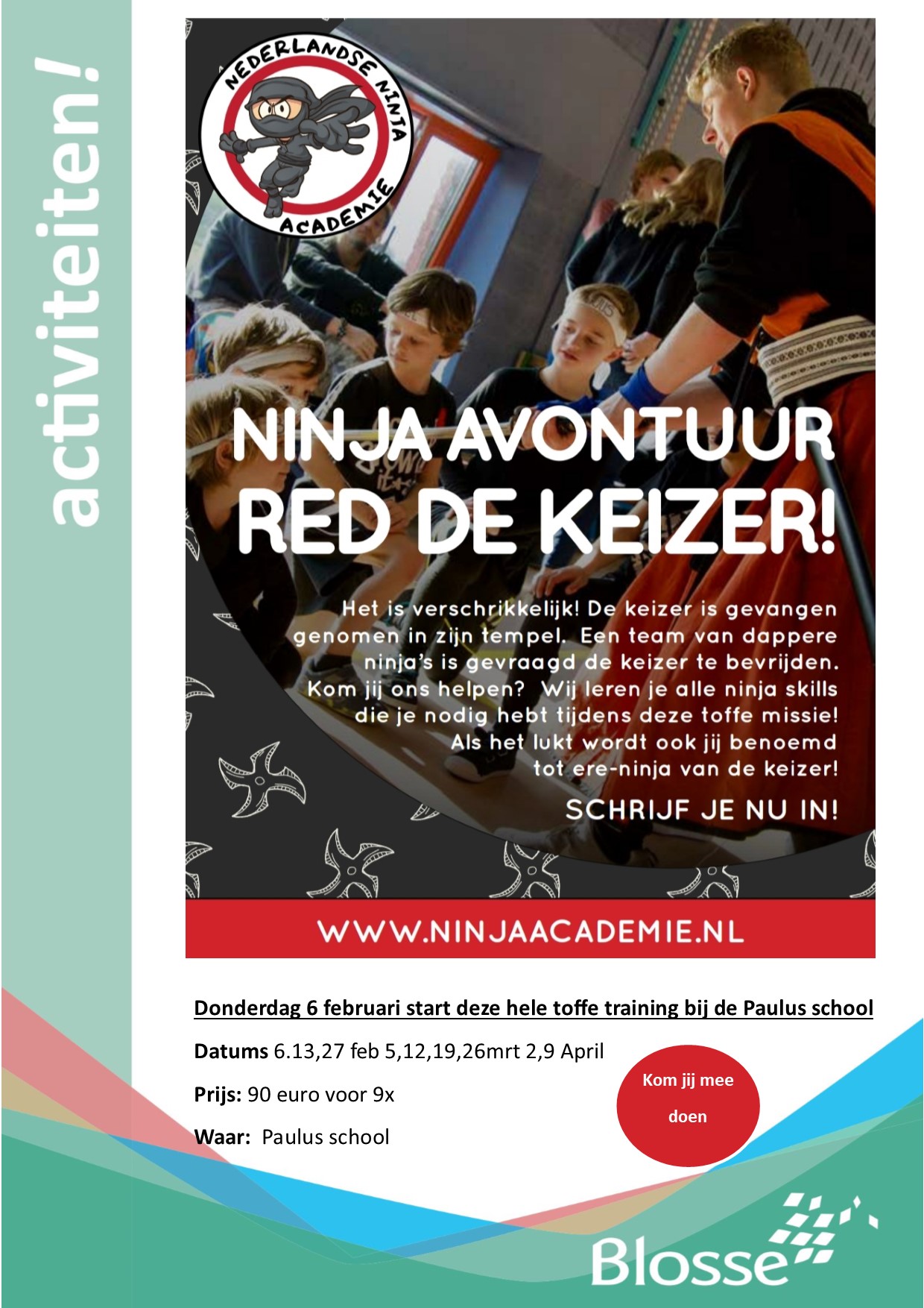 Ninja avontuur RED DE KEIZER!